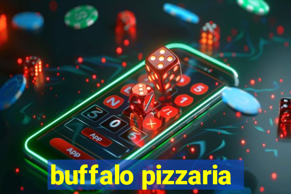 buffalo pizzaria